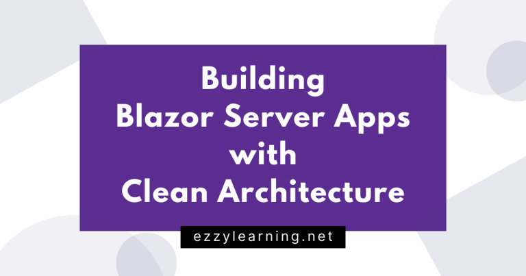 Building Blazor Server Apps with Clean Architecture