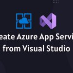 Create Azure App Service from Visual Studio