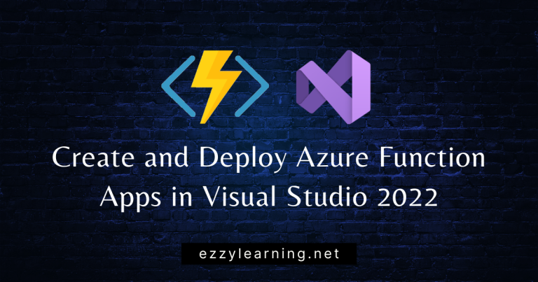 Create and Deploy Azure Function Apps in Visual Studio 2022