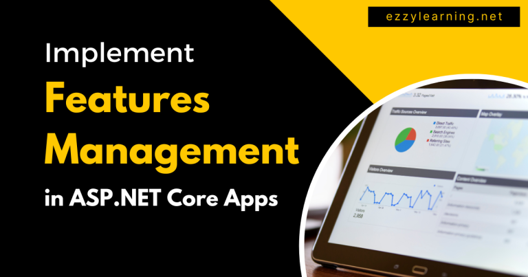 Implement Features Management in ASP.NET Core Apps