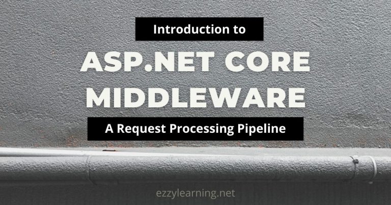 Introduction to ASP.NET Core Middleware