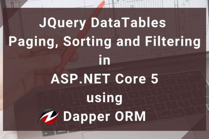 JQuery DataTables Paging, Sorting and Filtering in ASP.NET Core using Dapper ORM