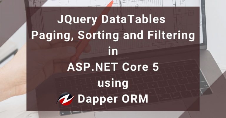 JQuery DataTables Paging, Sorting and Filtering in ASP.NET Core using Dapper ORM