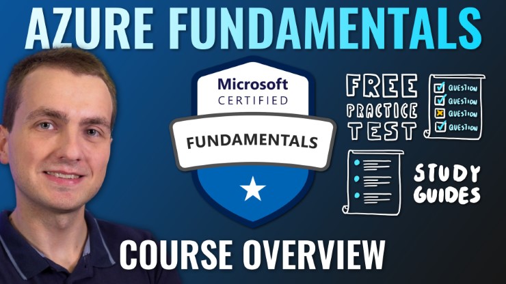 Microsoft Azure Fundamentals (AZ-900) Full Course by Adam Marczak