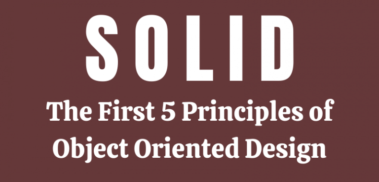 Read more about the article SOLID – 5 Principals of Object Oriented Design (Infographic)